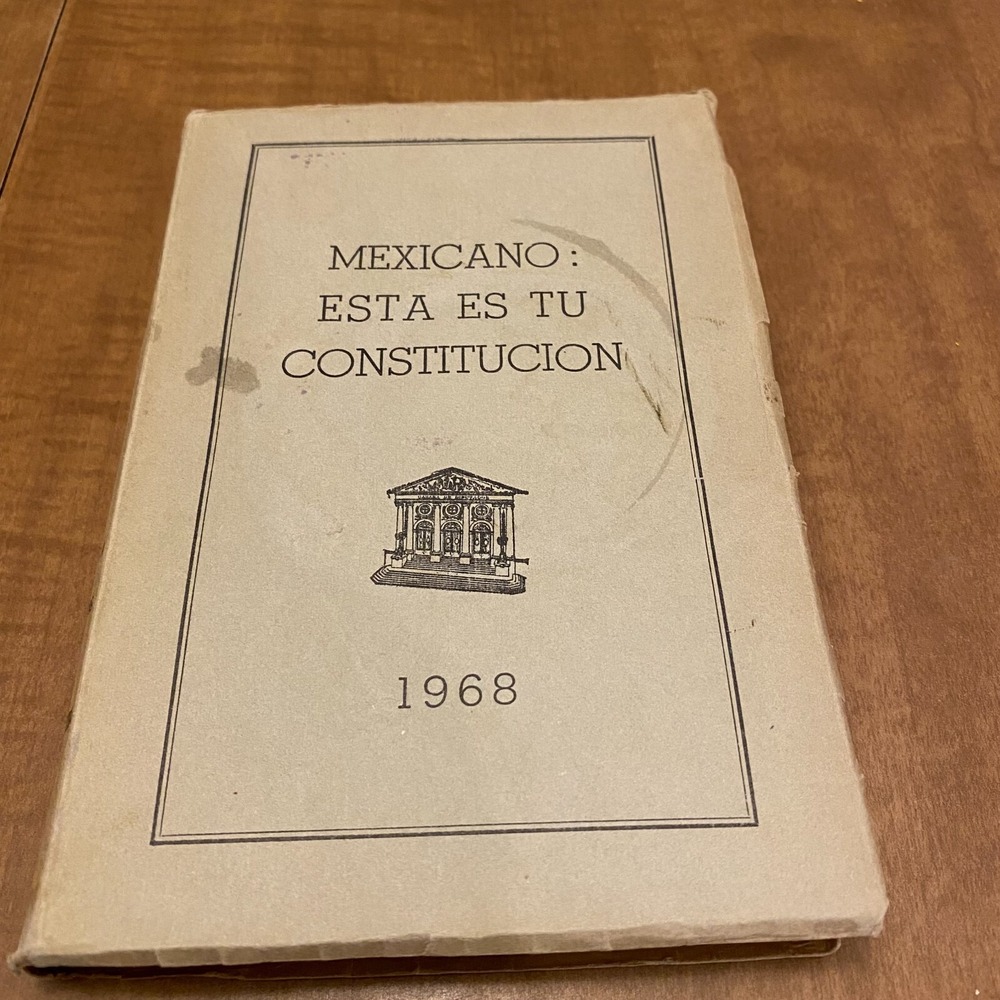 Mexicano Esta Es Tu Constitucion by Emilio O. Rabasa 1968 Paperback Spanish Book